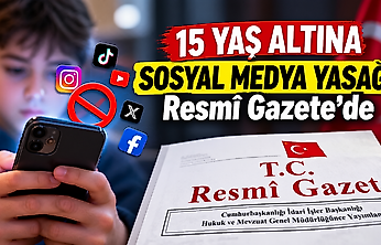 15 Yaş Altına Sosyal Medya Yasağı Resmî Gazete'de