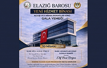 Elazığ Barosu Yeni Hizmet Binası Açılıyor