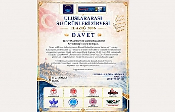 Elazığ Uluslararası Su Ürünleri Zirvesi 2026 İçin Geri Sayım Başladı: İlk Resmî Davet Cumhurbaşkanı'na