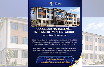Olgunlar Mahallesi'ne 16 Derslikli Yeni Ortaokul Yapılacak