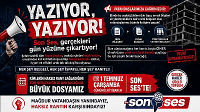 Son Ses, Gerçekleri Gün Yüzüne Çıkartıyor!