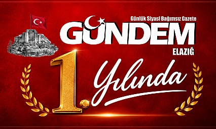Gündem Elazığ 1. Yaşında