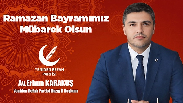 Av. Erhun Karakuş Bayram Tebriği