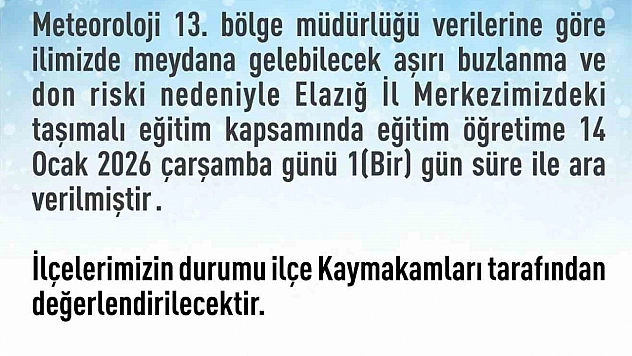 Elazığ'da Taşımalı Eğitime 1 Günlük Ara