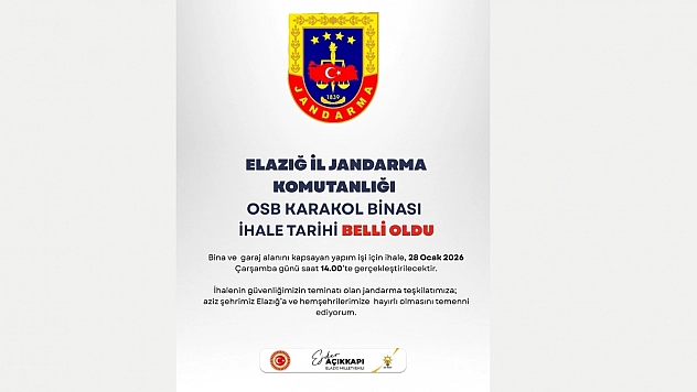 Elazığ İl Jandarma Komutanlığı OSB Karakol Binası Yapım İşi ihaleye çıkıyor