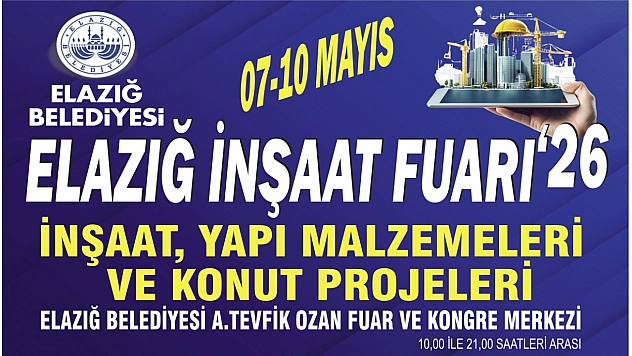 Elazığ İnşaat Fuarı Başlıyor