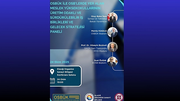 Elazığ, OSBÜK Doğu Anadolu Bölge Toplantısı'na Ev Sahipliği Yapacak