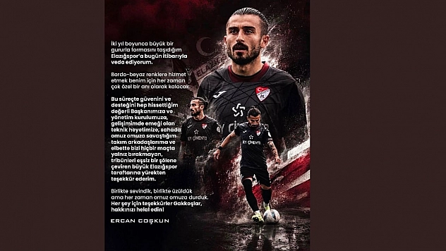 Ercan Coşkun'dan Elazığspor Camiasına Veda Mesajı