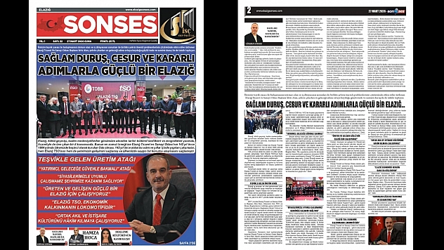 Sağlam Duruş, Cesur ve Kararlı Adımlarla Güçlü Bir Elazığ