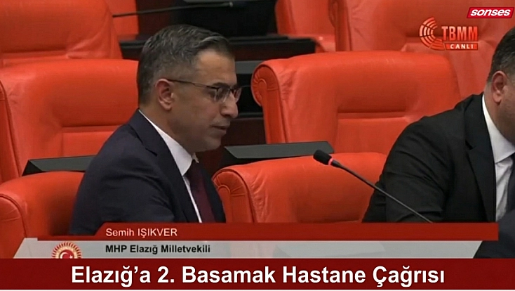 Elazığ’a 2. Basamak Hastane Çağrısı