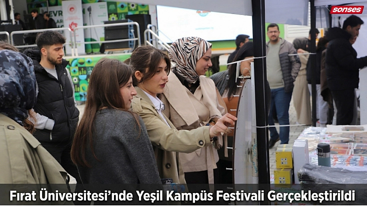 Fırat Üniversitesi’nde Yeşil Kampüs Festivali Gerçekleştirildi