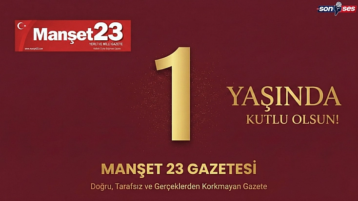 Manşet 23 Gazetesi 1 Yaşında