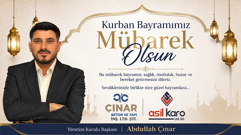 Abdullah Çınar'dan Kurban Bayramı  Tebrik Mesajı