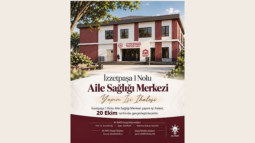 Elazığ İzzet Paşa Mahallesi'ne Yeni Aile Sağlığı Merkezi