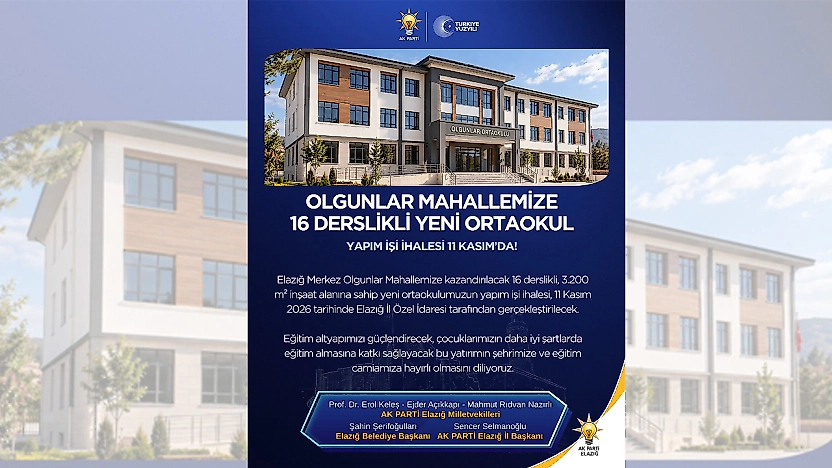 Olgunlar Mahallesi'ne 16 Derslikli Yeni Ortaokul Yapılacak
