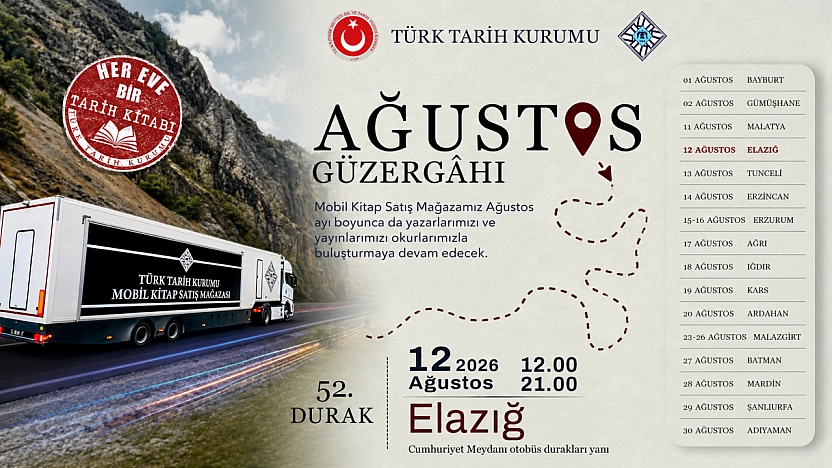 Türk Tarih Kurumu Mobil Kitap Mağazası 12 Ağustos'ta Elazığ'da