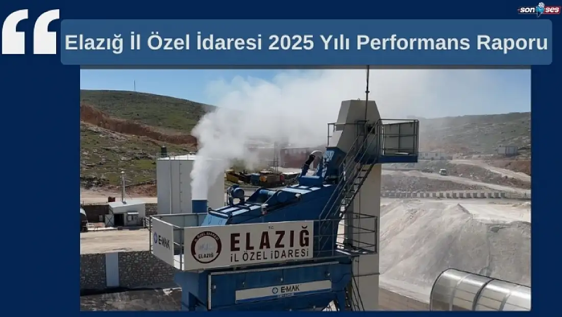 Elazığ İl Özel İdaresi 2025 Yılı Performans Raporu