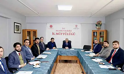 Elazığ'da ilçe müftüleri bir toplantıda buluştu