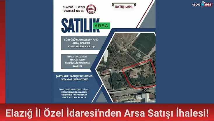 Elazığ İl Özel İdaresi'nden Arsa Satışı İhalesi