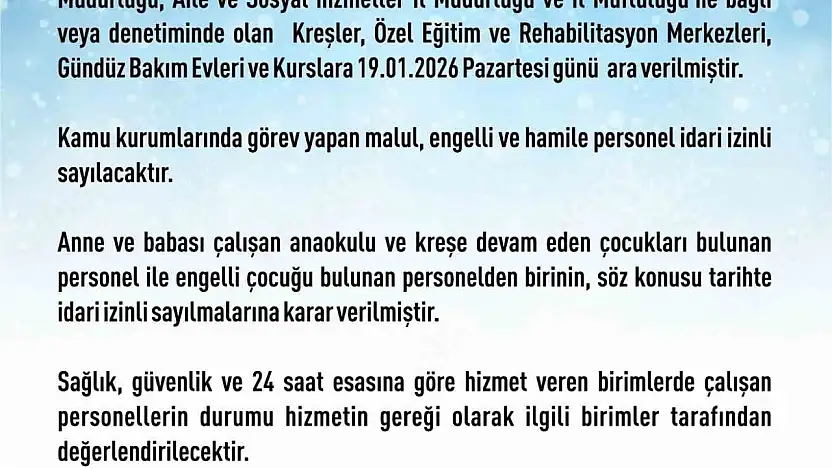 Elazığ'da Rehabilitasyon ve Bakımevi Kursları Kar Nedeniyle Tatil Edildi